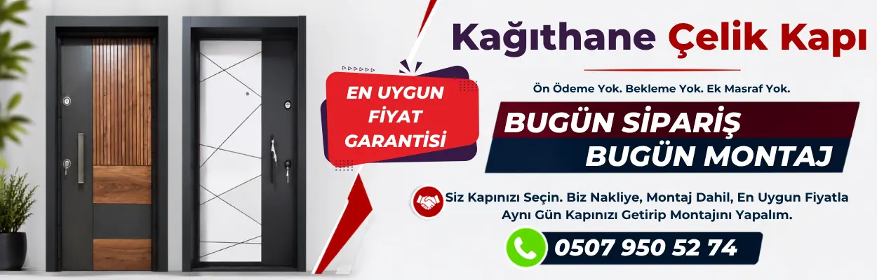 Kağıthane Çelik Kapı